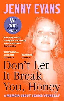 Don’t Let it Break You, Honey