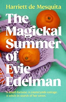 The Magickal Summer Of Evie Edelman